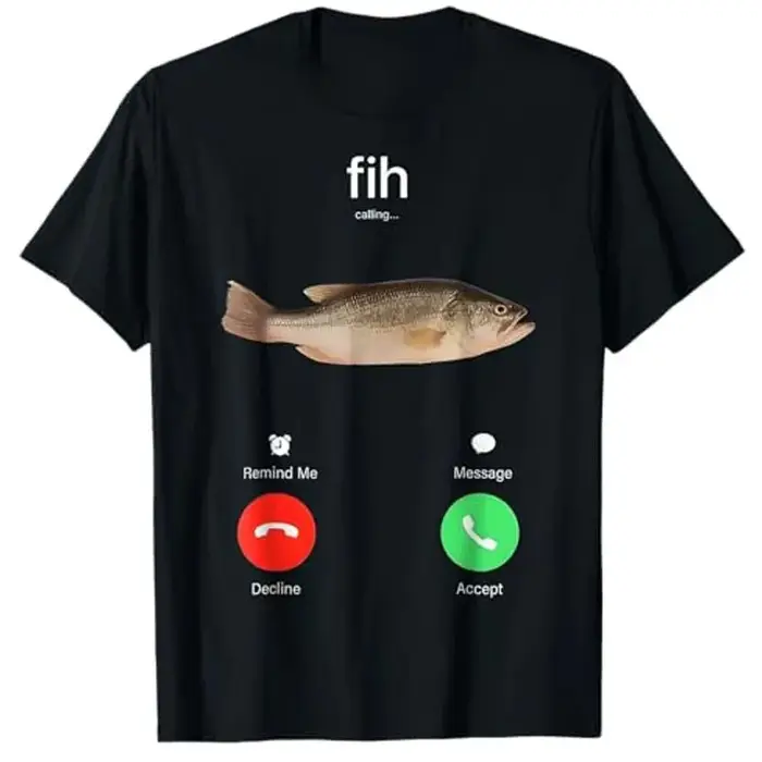 Fih appel rappeler Message déconnexion accepter appel téléphonique poisson T-Shirt drôle Fishman ten